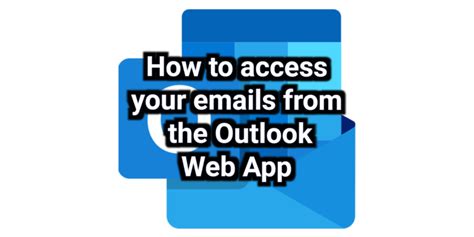 Access Your Emails on the Web