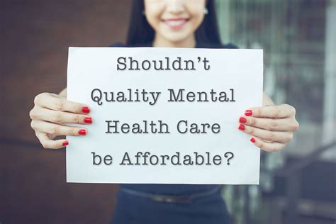 Access to Affordable and Quality Mental Health Care