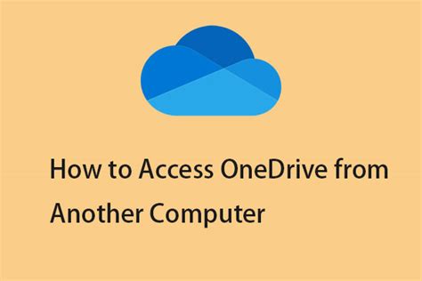 Accessing OneDrive from Another Computer