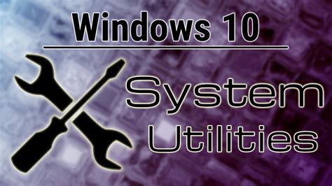 Accessing System Utilities Screen on Windows