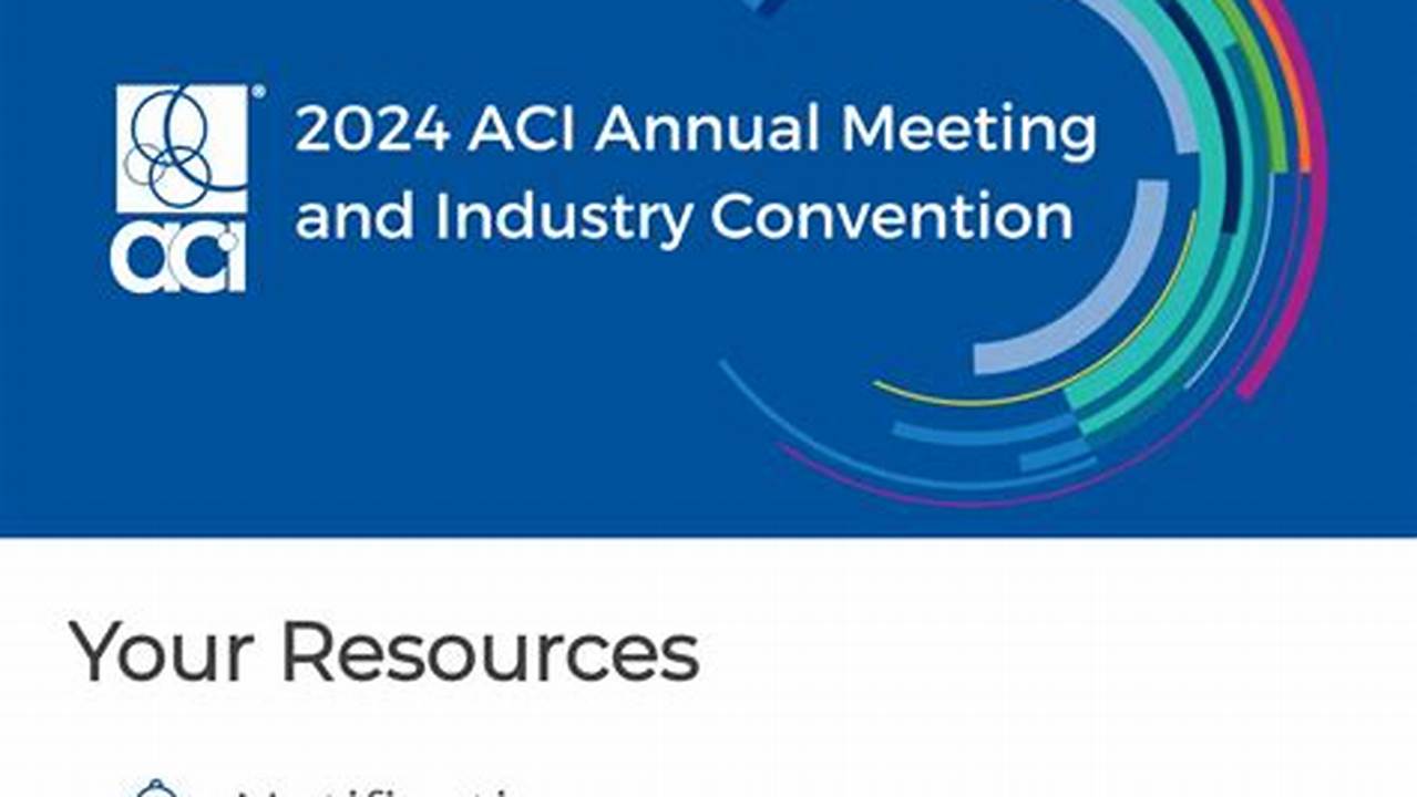 Aci 2024 Convention