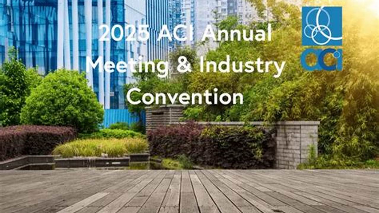 Aci Fall Convention 2025