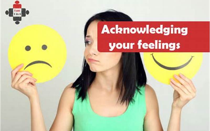 Acknowledging Emotions