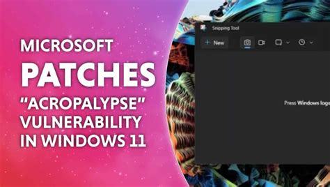 Acropalypse on Windows 11
