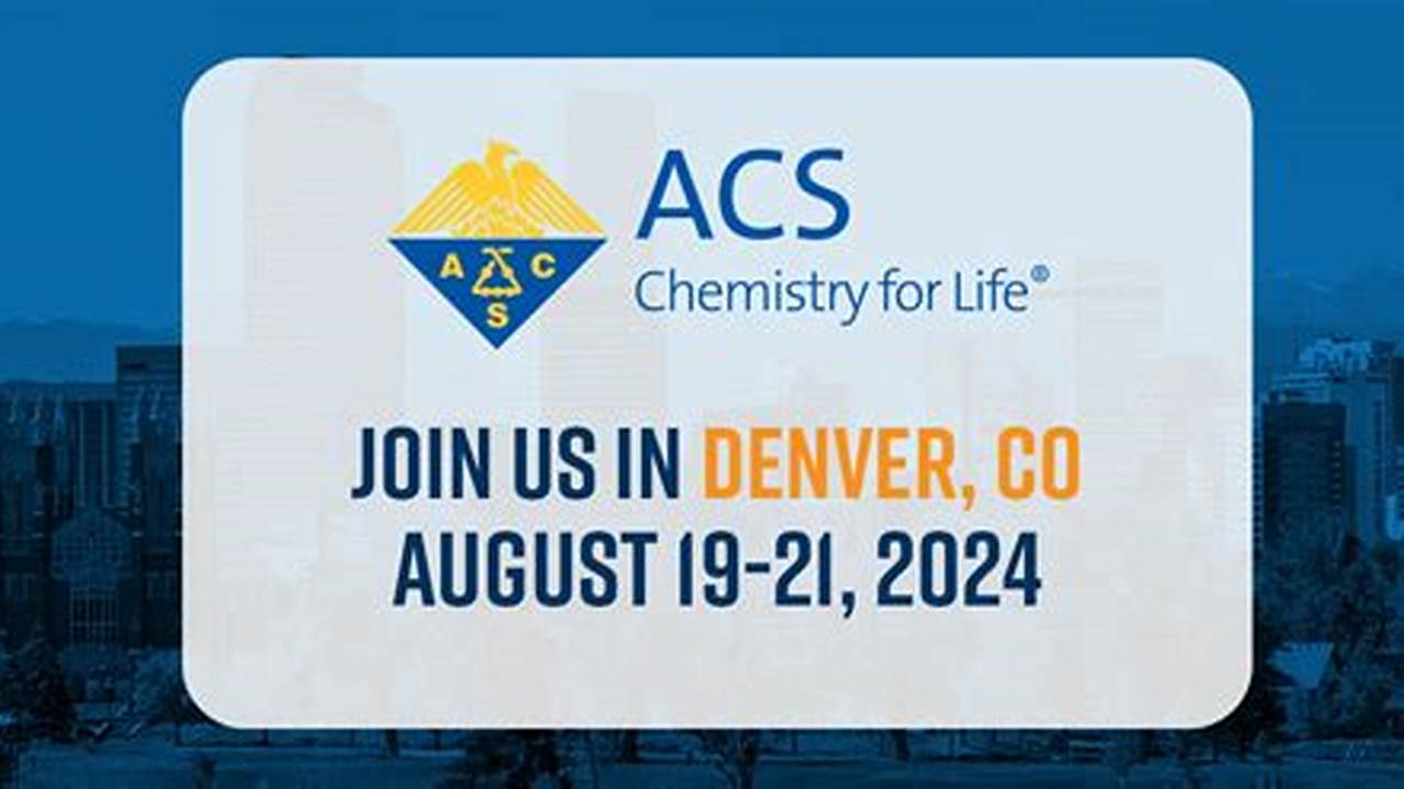 Acs Fall 2024 Conference Houston