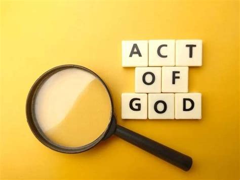 Unleashing the Power of Nature: Unlocking the Definition and Meaning of Act of God