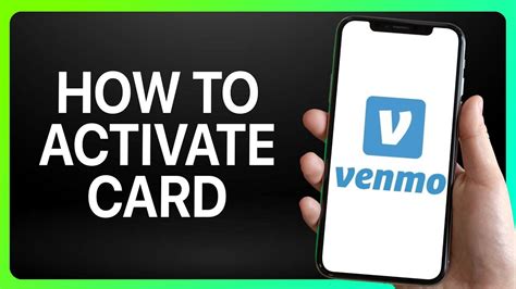 Activate Venmo Card