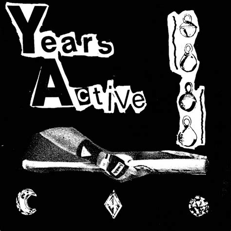 Active for years