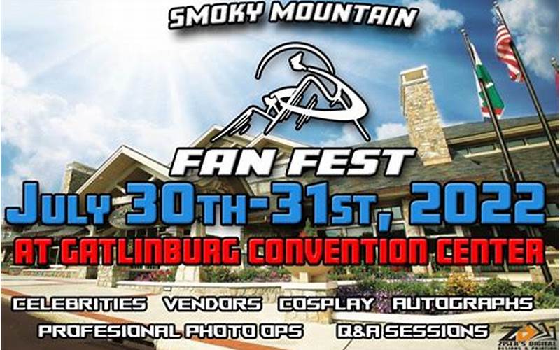Activities At Smoky Mountain Fan Fest 2022