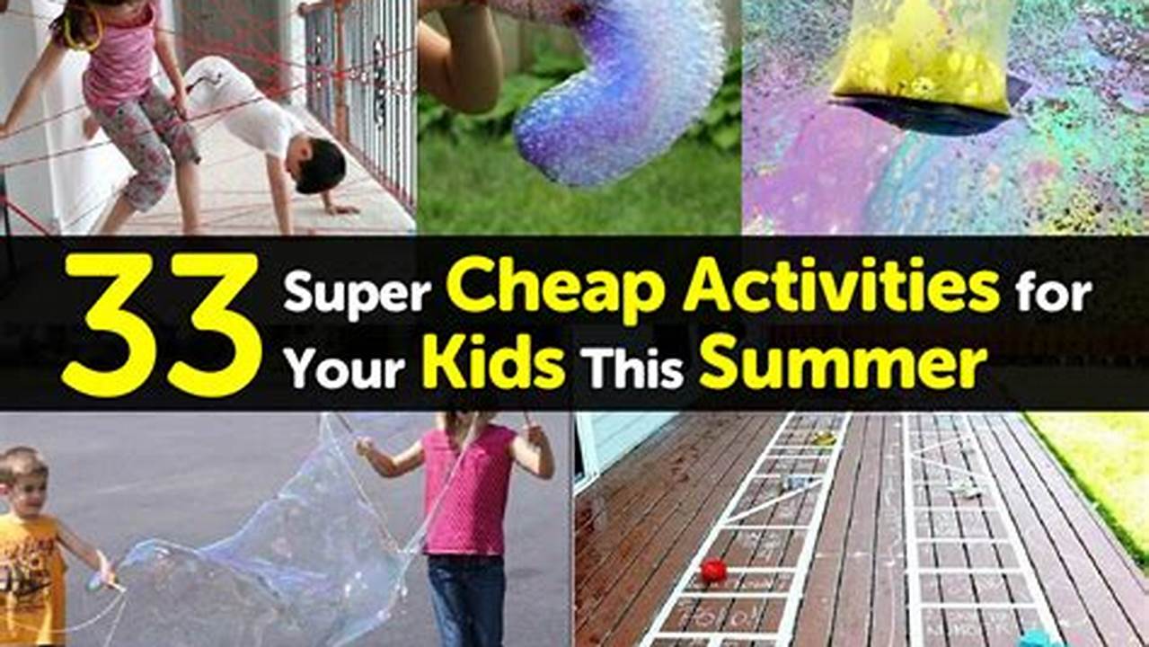 Activities, Cheap Activities
