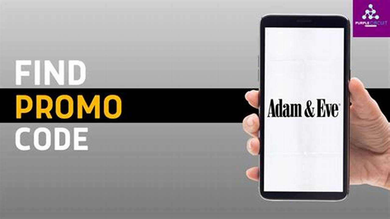 Adam And Eve Promo Code 2024