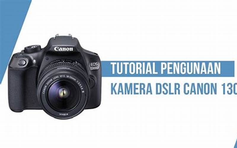 Adapter Kamera Canon: Solusi Memaksimalkan Penggunaan Kamera Anda
