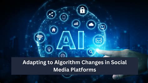 Adapting to Algorithm Changes
