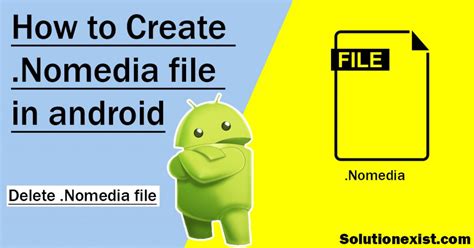 Add .nomedia File