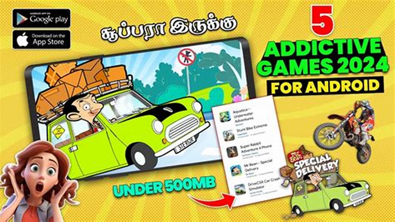 Addictive Android Games 2024
