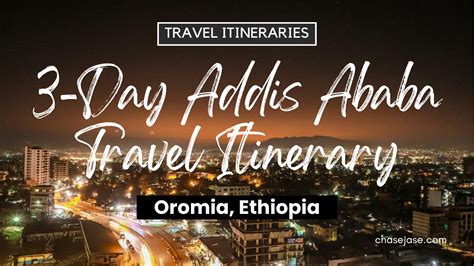 Addis Ababa itinerary