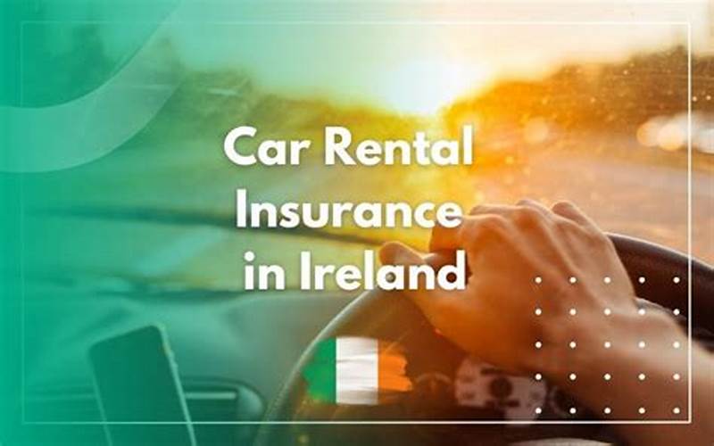 Additional Coverage Options For Car Insurance In Ireland