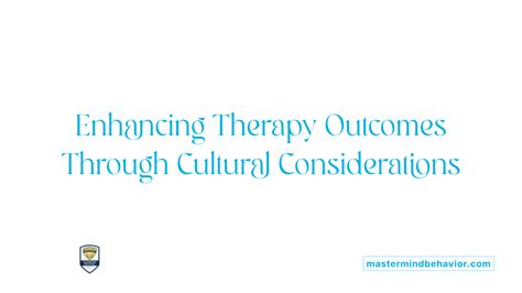 Additional Considerations: Enhancing Treatment Outcomes