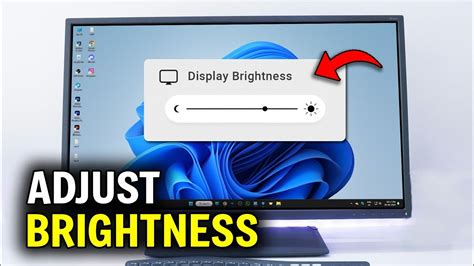 Adjust the Screen Brightness in Windows 11