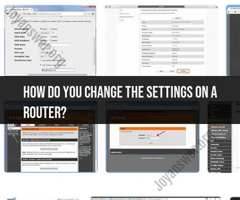 Adjusting Router Settings