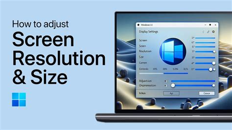 Adjusting Windows 11 Screen Resolution