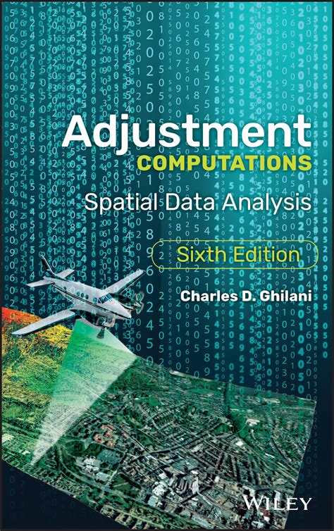 Adjustment Computations: Spatial Data Analysis Highlights