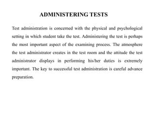Administering the Test