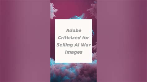 Adobe criticized for AI rules
