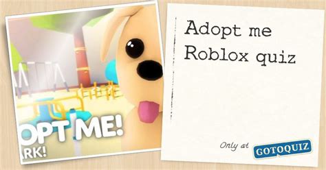 Adopt me Roblox quiz