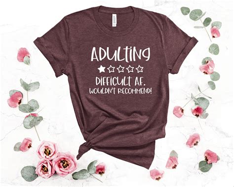 Adulting T Shirt