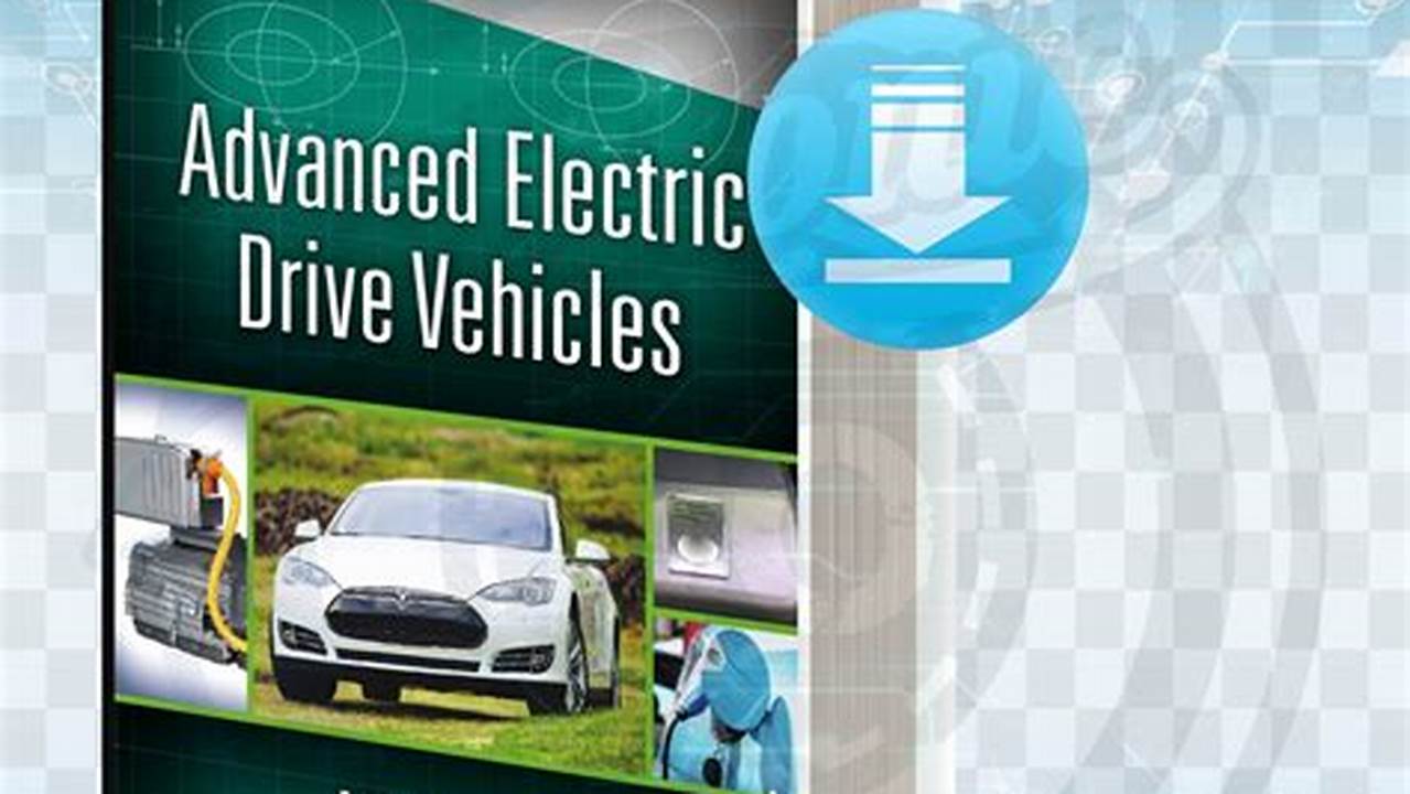 Advanced Electric Drive Vehicles Pdf Download For Windows