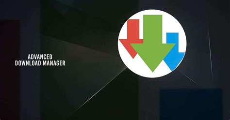 Advanced Download Manager