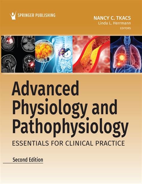 Advanced Physiology And Pathophysiology: Essentials For Clinical Practice Highlights