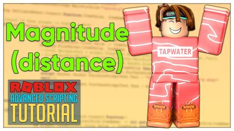 Advanced Roblox Scripting Tutorial #22 - Magnitude (Distance 