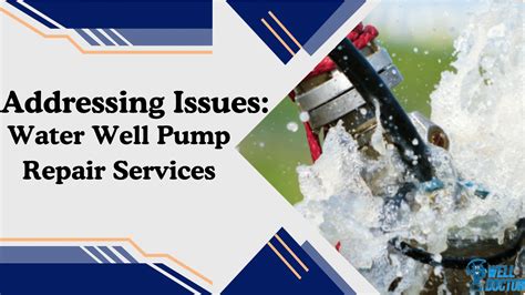 Advanced Steps Addressing Well Pump or Main Line Issues