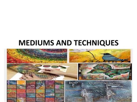 Advanced Techniques and Mediums