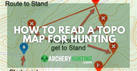How to Read Topo Maps For Deer Hunting All The Helpful Tips You Need