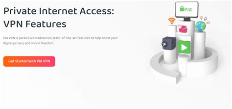 Advanced features of Private Internet Access VPN