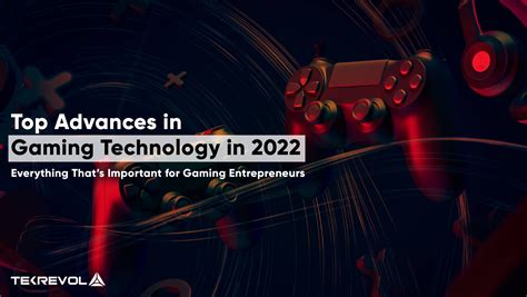 Advanced gaming technology