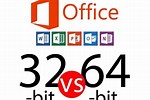 Advantage of 64 vs 32-Bit Microsoft Office