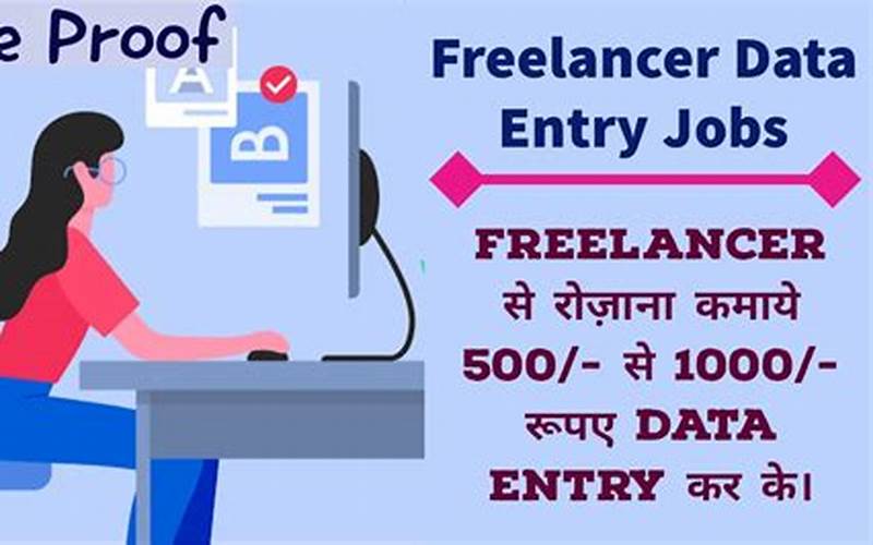 Advantages Of Freelancer Data Entry Jobs