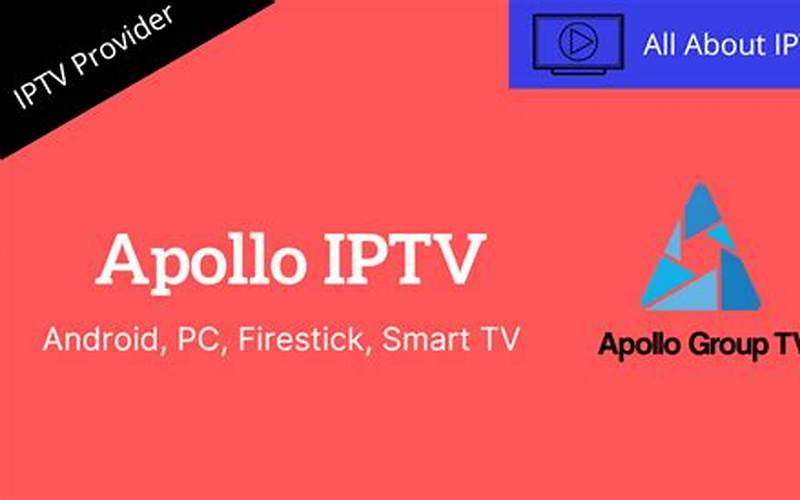 Advantages Of The Apollo Streaming App