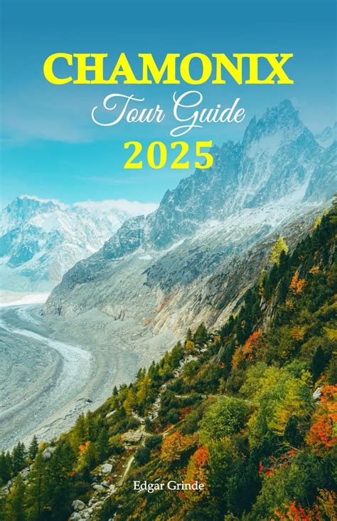 Advantages of Chamonix Tour