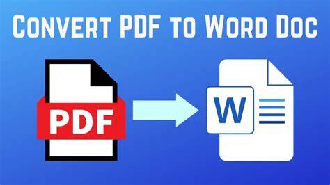 Advantages of Converting PDF to Word Doc