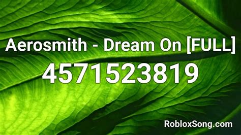 Aerosmith - Dream On [FULL] Roblox ID - Roblox music codes