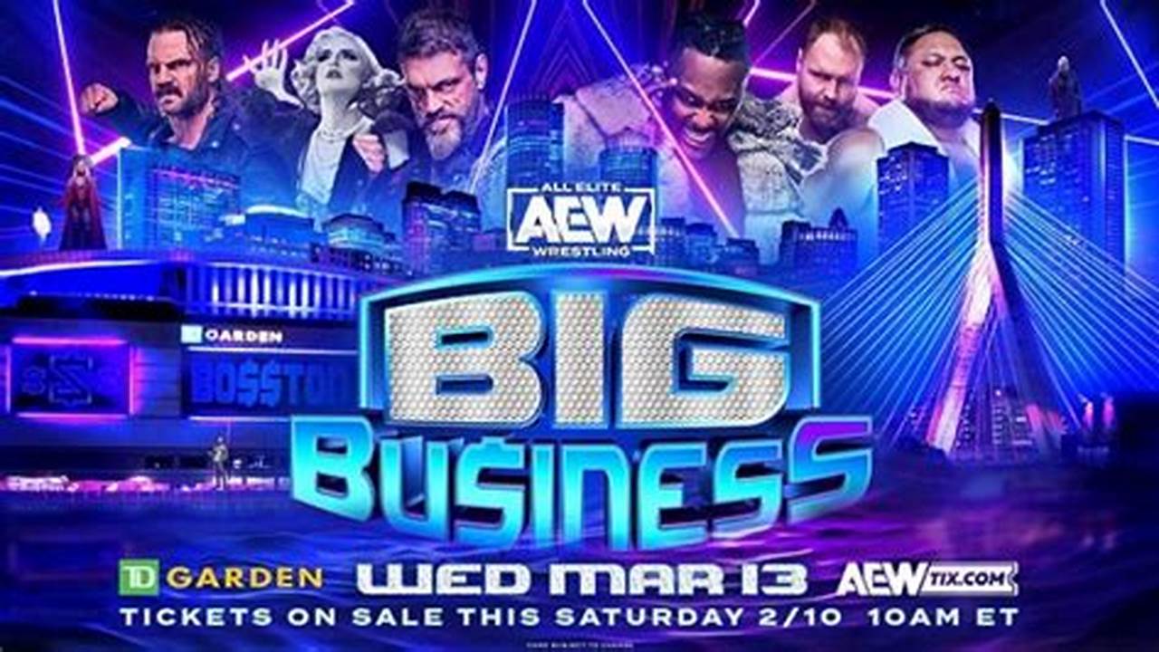 Aew Big Business 2024 Full Show