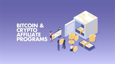 Affiliate Programs That Pay In Crypto