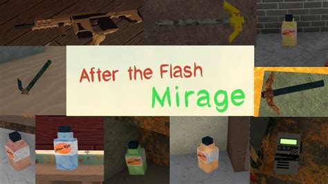 After The Flash: Mirage [7] - Roblox