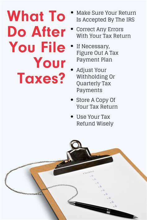 After You File Your Taxes