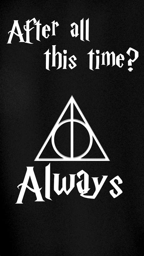 After all this time? Always